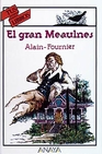 Libro :EL GRAN MEAULNES de Delabos, Alain
