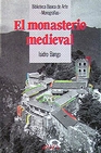 Libro :EL MONASTERIO MEDIEVAL de BANGO