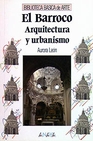 Libro :EL BARROCO: ARQUITECTURA Y URBANISMO de LEON
