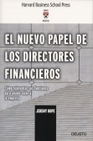 Libro :EL NUEVO PAPEL DE LOS DIRECTORES FINANCIEROS de Hope, Jeremy