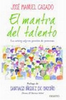Libro :EL MANTRA DEL TALENTO de VV.AA.