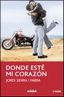 Libro :DONDE EST MI CORAZN de Sierra i Fabra, Jordi