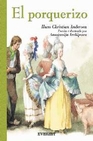 Libro :EL PORQUERIZO de ANDERSEN,HANS CHRISTIAN