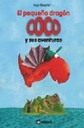 Libro :EL PEQUEO DRAGN COCO Y SUS AVENTURAS N1 de Siegner, Ingo