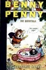 Libro :BENNY Y PENNY DE MENTIRA de VV.AA.