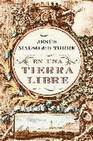 Libro :EN UNA TIERRA LIBRE de Maeso de la Torre, Jess