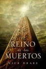 Libro :EL REINO DE LOS MUERTOS de Drake, Nick
