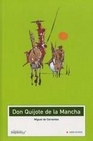 Libro :DON QUIJOTE DE LA MANCHA de DE CERVANTES, MIGUEL
