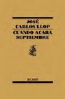 Libro :CUANDO ACABA SEPTIEMBRE de Llop, Jos Carlos