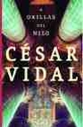 Libro :A ORILLAS DEL NILO de CESAR VIDAL