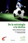 Libro :DE LA ESTRATEGIA A LA TCTICA de Daz Galn, Ismael J.