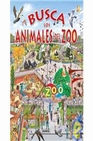 Libro :BUSCA LOS ANIMALES DEL ZOO de SUSAETA