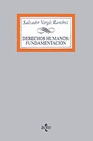 Libro :DERECHOS HUMANOS: FUNDAMENTACIN de Vergs, Salvador