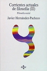 Libro :CORRIENTES ACTUALES DE FILOSOFA II de Hernndez-Pacheco Sanz, Javier