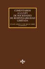 Libro :COMENTARIOS A LA LEY DE SOCIEDADES DE RESPONSABILIDAD LIMITADA de VV.AA.