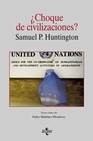 Libro :CHOQUE DE CIVILIZACIONES? de Huntington, Samuel P.