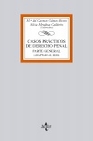 Libro :CASOS PRCTICOS DE DERECHO PENAL PARTE GENERAL de VV.AA.