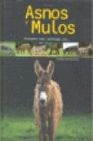 Libro :ASNOS Y MULOS de Simn, Victor