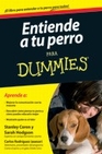 Libro :ENTIENDE A TU PERRO PARA DUMMIES de VV.AA.