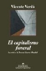 Libro :EL CAPITALISMO FUNERAL de Verd, Vicente