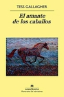Libro :EL AMANTE DE LOS CABALLOS de GALLAGHER