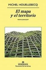Libro :EL MAPA Y EL TERRITORIO de Houellebecq, Michel