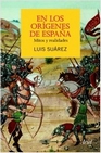 Libro :EN LOS ORGENES DE ESPAA de SUAREZ,LUIS