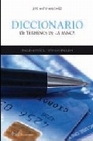 Libro :DICCIONARIO DE TRMINOS DE LA BANCA INGLS-ESPAOL BILINGE de Mateo Martnez, Jos