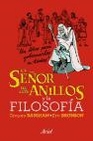Libro :EL SEOR DE LOS ANILLOS Y LA FILOSOFA de VV.AA.