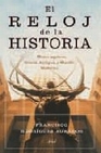 Libro :EL RELOJ DE LA HISTORIA de Rodrguez Adrados, Francisco