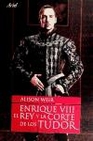 Libro :ENRIQUE VIII, EL REY Y LA CORT de VV.AA.