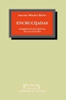 Libro :ENCRUCIJADAS de Mndez Rubio, Antonio