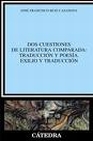 Libro :DOS CUESTIONES LITERATUR de Ruiz Casanova, Jos Francisco
