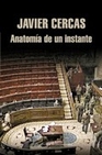 Libro :ANATOMA DE UN INSTANTE de Cercas, Javier