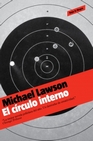 Libro :EL CRCULO INTERNO de Lawson, Michael