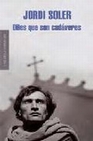 Libro :DILES QUE SON CADAVERES de Soler, Jordi