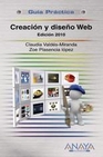 Libro :CREACIN Y DISEO WEB 2010 de Valds-Miranda Cros, Claudia
