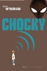 Libro :CHOCKY de Wyndham, John