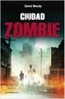 Libro :CIUDAD ZOMBIE de Moody, David