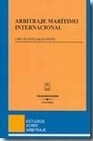 Libro :ARBITRAJE MARTIMO INTERNACIONAL de Esplugues Mota, Carlos