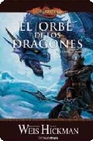 Libro :EL ORBE DE LOS DRAGONES LAS CRNICAS PERDIDAS II DRAGONLANCE de VV.AA.