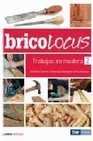Libro :BRICOLOCUS 5 TRABAJOS EN MADERA 2 de VV.AA.