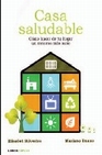 Libro :CASA SALUDABLE de VV.AA.