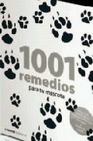 Libro :1001 REMEDIOS PARA TU MASCOTA de VV.AA.