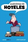 Libro :ANECDOTAS DE HOTELES de VV.AA.