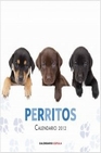 Libro :CALENDARIO PERRITOS 2012 de VV.AA.