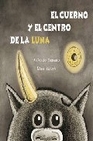 Libro :EL CUERNO Y EL CENTRO DE LA LUNA de VV.AA.