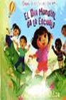 Libro :DORA EXPLORADORA EN EL DIA MUNDIAL DE LA ESCUELA de SHAKIRA