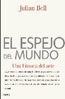 Libro :EL ESPEJO DEL MUNDO de Bell, Julian