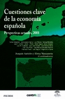 Libro :CUESTIONES CLAVE DE LA ECONOMA ESPAOLA de Aurioles, Joaqun